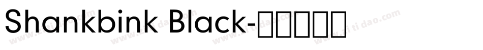 Shankbink Black字体转换
